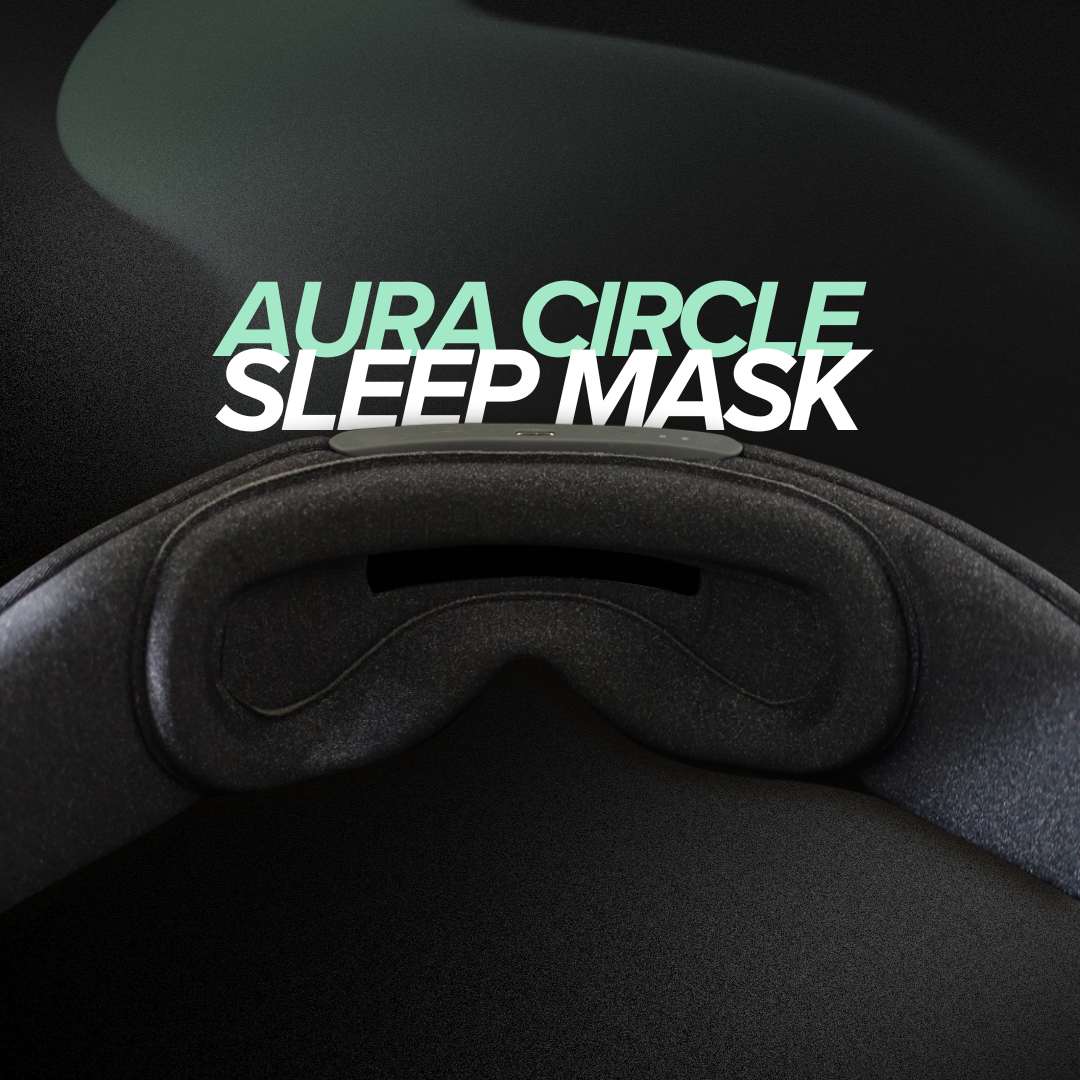 Top 10 Reasons to Choose Aura Circle Sleep Masks